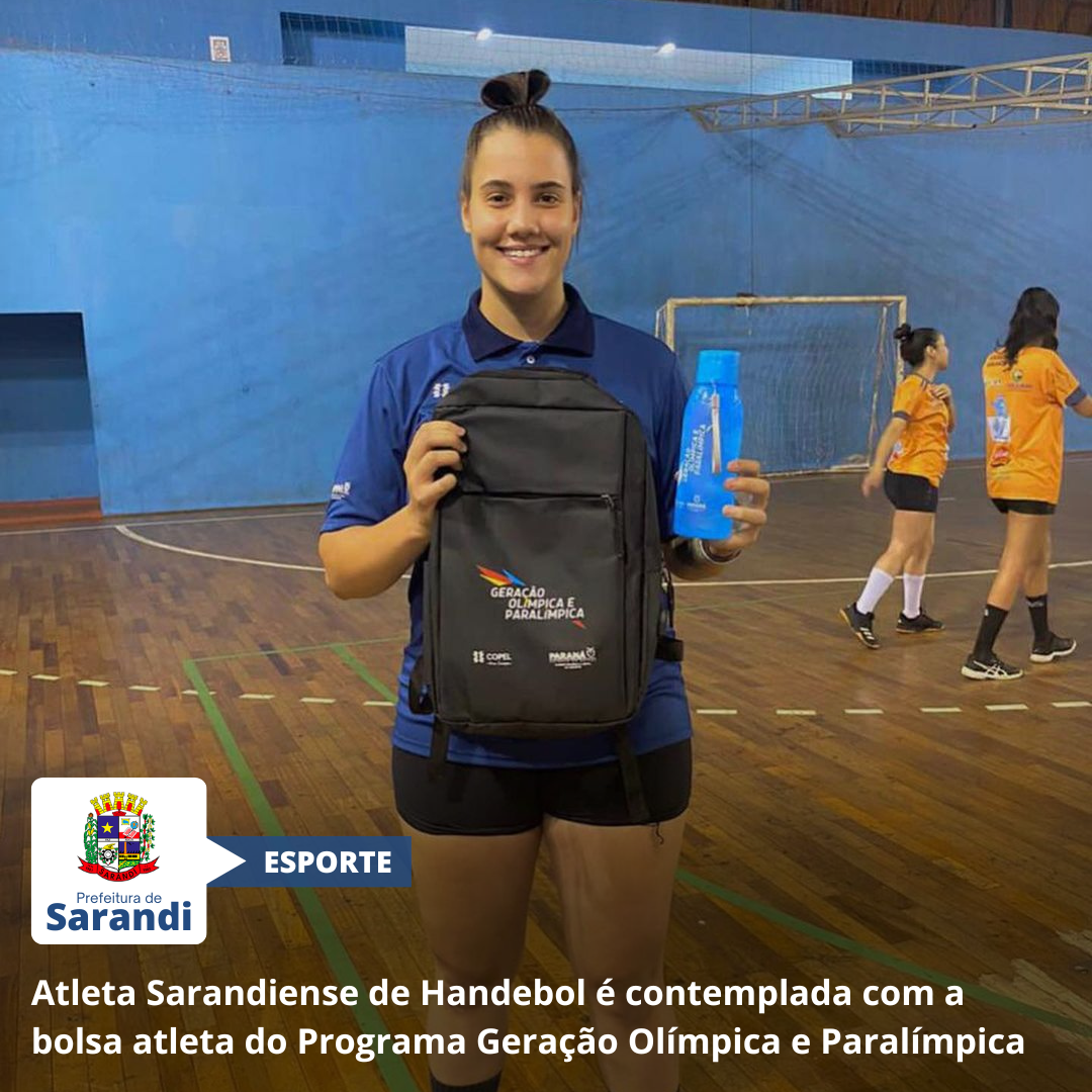 Atleta Sarandiense de Handebol é contemplada com a bolsa atleta do Programa Geração Olímpica e Paralímpica